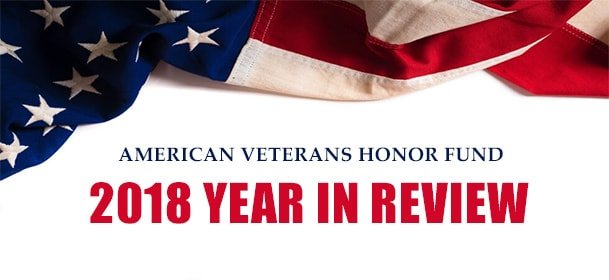 American Veterans Honor Fund - 2018 Year In Review-min