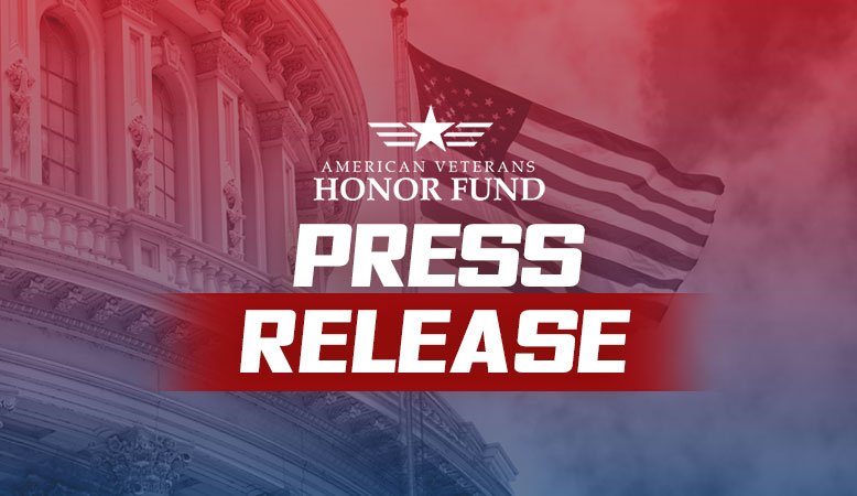 American Veterans Honor Fund - Press Release