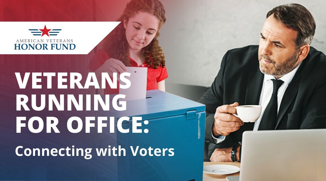 Connecting with Voters - Amercian Veterans Honor Fund