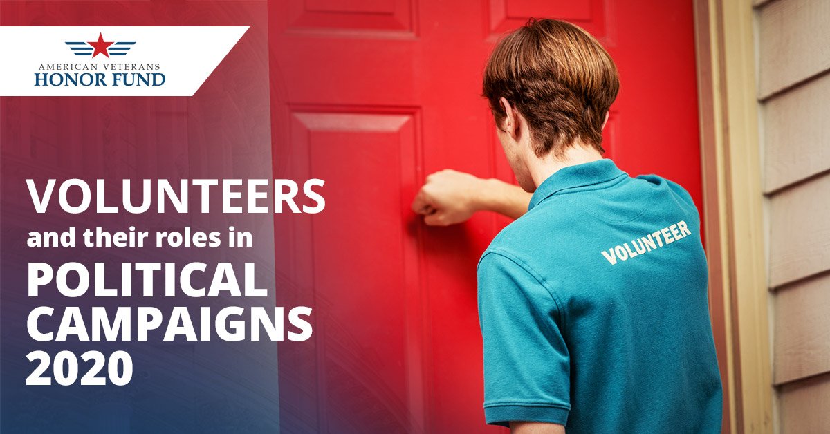 volunteering on a political campaign - American Veterans Honor Fund