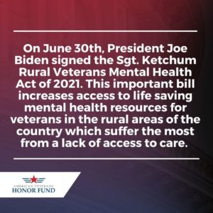 Sgt. Ketchum Rural Veterans Mental Health Act - American Veterans Honor Fund