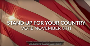 Stand up for your country vote November 8th