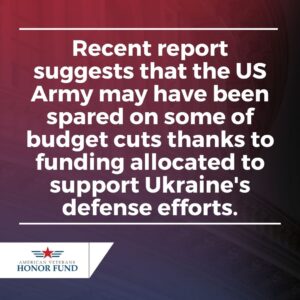 US Army Budget Cuts May Have Been Spared Due to Ukraine Funding