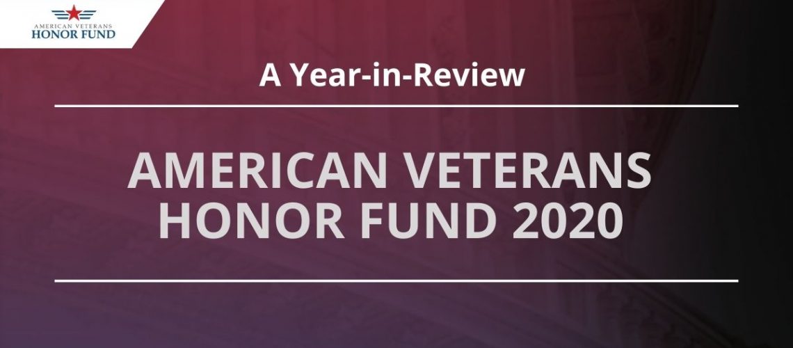 Year in Review - American Veterans Honor Fund