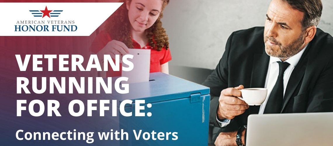 Connecting with Voters - Amercian Veterans Honor Fund