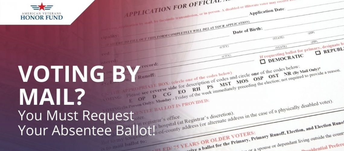 Absentee Ballot - American Veterans Honor Fund